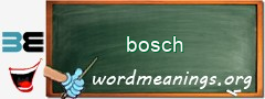 WordMeaning blackboard for bosch